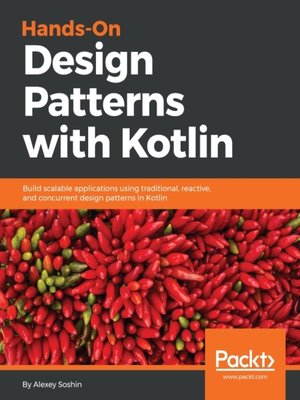 cover image of Hands-On Design Patterns with Kotlin